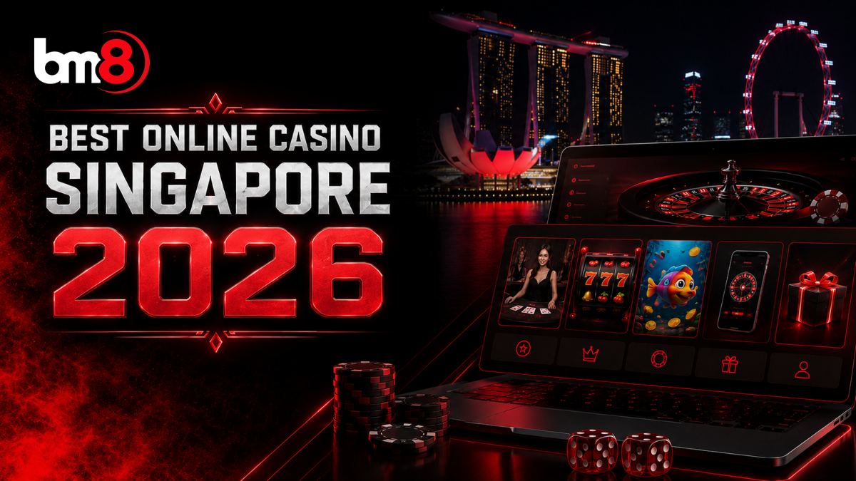 Best Online Casino Singapore 2026 by bm8